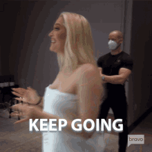 Keep Going Real Housewives Of Beverly Hills GIF - Keep Going Real Housewives Of Beverly Hills Dont Give Up GIFs
