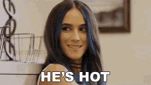 Hes Hot Veronica GIF