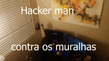 hacker man monge azedo muralhas
