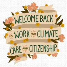 welcome back to work for climate climate and citizenship climate care citizenship congress