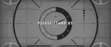 Please Standby GIF - Please Standby GIFs