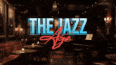 a sign for the jazz age is displayed in a dark room