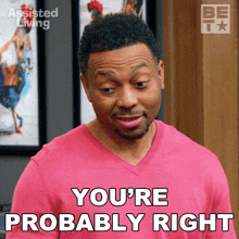 Youre Probably Right Jeremy GIF - Youre Probably Right Jeremy Assisted Living GIFs