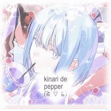 a girl with blue hair is drinking from a cup with the words kinari de pepper written below her