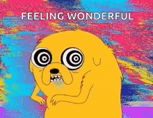 a cartoon dog with hypnotic eyes and the words `` feeling wonderful '' written above it .