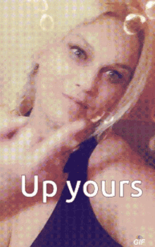 Up Yours Sit On This GIF - Up Yours Sit On This Fuck Off GIFs