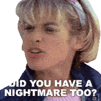 Did You Have A Nightmare Too Tina Gray Sticker - Did You Have A Nightmare Too Tina Gray Amanda Wyss Stickers