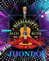 a poster for mississippi delta blues with a guitar