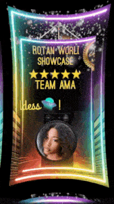 a poster that says rotan world showcase team ama dess