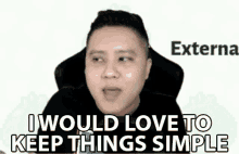 I Would Love To Keep Things Simple Easy GIF - I Would Love To Keep Things Simple Keep Things Simple Simple GIFs