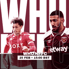 a poster for a soccer game between whufc and netway on february 25th