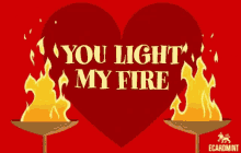 You Light My Fire Fire GIF - You Light My Fire Fire Flame GIFs