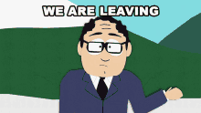 We Are Leaving The Doi Agents GIF - We Are Leaving The Doi Agents South Park GIFs