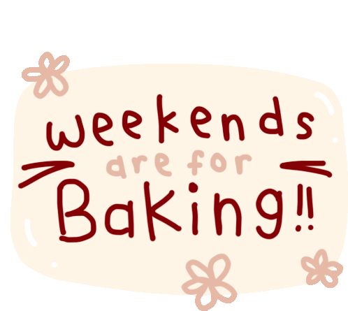 Weekends Baking Sticker - Weekends Baking Lets Bake Stickers