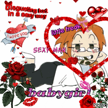 a valentine 's day greeting card that says disgusting but in a sexy way and little freak