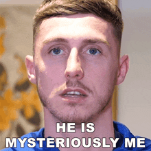 He Is Mysteriously Me Gavin Whyte GIF - He Is Mysteriously Me Gavin Whyte Northern Ireland GIFs