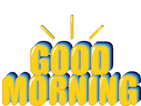 Good Morning Sticker - Good Morning - Discover & Share GIFs