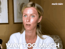 Way Too Much Nicky Hilton GIF - Way Too Much Nicky Hilton Marie Claire GIFs
