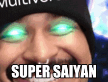 a close up of a person 's face with green eyes and the words super saiyan