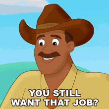 You Still Want That Job Curious George Go West Go Wild GIF