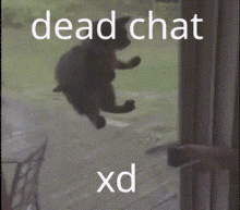 Dead Chat Xd GIF - Dead Chat Xd Fastih GIFs