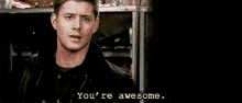 Hi Dante And Kisiel &Lt;3 C: GIF - Youre Awesome Dean Wichester Supernatural GIFs
