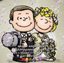 a cartoon of a bride and groom with the words nancy and manny happy anniversary 25+ years it was great at castaway