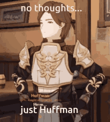 Huffman No Thoughts GIF - Huffman No Thoughts No Thoughts Just GIFs