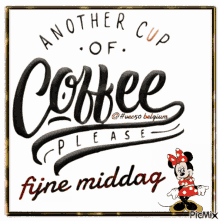 Vec50middag Another Cup Of Coffee Please GIF - Vec50middag Another Cup Of Coffee Please Minnie Mouse GIFs
