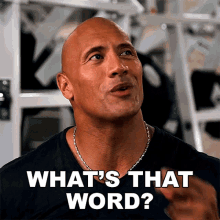 Whats That Word Dwayne Johnson GIF - Whats That Word Dwayne Johnson The Rock GIFs