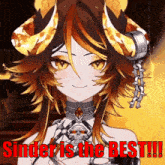 a picture of a girl with horns and the words " sinder is the best !!! "
