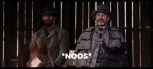 a man riding a horse next to another man with the word nods on the bottom right