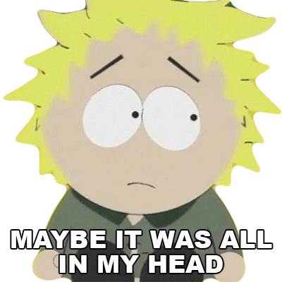 Maybe It Was All In My Head Tweek Tweak Sticker - Maybe It Was All In My Head Tweek Tweak South Park Stickers