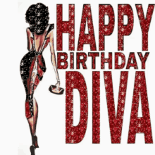 Happy Birthday Diva GIF - Happy Birthday Diva Happy Birthday Diva GIFs