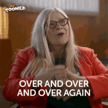 Over And Over And Over Again Kim Wilson GIF - Over And Over And Over Again Kim Wilson Stay Tooned GIFs