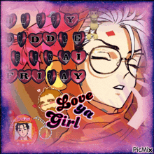 a picture of a girl with glasses and the words happy friday love ya girl