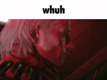 a close up of a man 's face with the words " whuh " above it