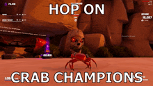 Crab Champions Hop On GIF - Crab Champions Hop On Hop On Crab Champions GIFs