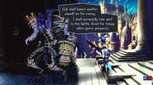 a video game character says we shall launch another assault on the enemy and i shall personally take part in this battle