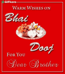Warm Wishes On Bhai Dooj For You Dear Brother Gifkaro GIF - Warm Wishes On Bhai Dooj For You Dear Brother Gifkaro Festival GIFs
