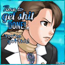 a picture of a woman with the words " time to get shit done you 've got this "