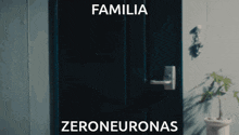 Familia Zeroneuronas GIF - Familia Zeroneuronas GIFs