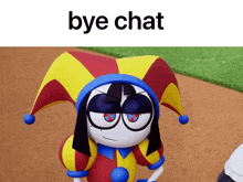 a cartoon character wearing a jester hat with the words bye chat below it