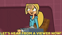 Total Drama Action Bridgette GIF - Total Drama Action Bridgette Lets Hear From A Viewer Now GIFs