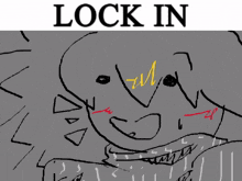 a drawing of a person with the words lock in below it