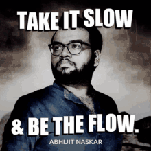 Abhijit Naskar Naskar GIF - Abhijit Naskar Naskar Take It Easy GIFs