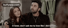 O Lover, Don'T Ask Me To Love Like I Did Before...Gif GIF - O Lover Don'T Ask Me To Love Like I Did Before.. Ae Dil-hai-mushkil GIFs