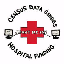 census data funding hospital funding health care census matters
