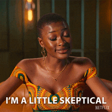 I'M A Little Skeptical Tolú GIF - I'M A Little Skeptical Tolú The Trust A Game Of Greed GIFs