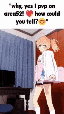 a girl is standing in a room with the words " why yes i pvp on area52! how could you tell "